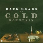 Back Roads To Cold Mountain