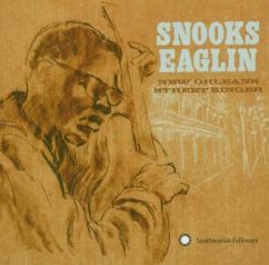 New Orleans Street Singers - Snooks Eaglin