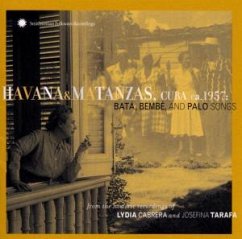 Havana & Matanzas, Cuba, Ca. 1957: Batá, Bembé, An - Various Artists