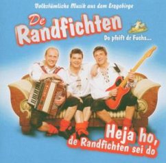 Heja Ho,De Randfichten Sei Do - Randfichten,De