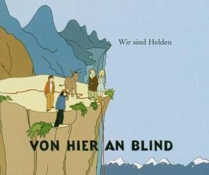 Von hier an blind Von hier an blind