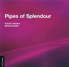 Pipes Of Splendour - Jackson,Francis/Austin,Michael