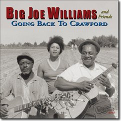 And Friends,Going Back To Crawford - Williams,Big Joe