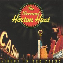 Liquor On The Front - Reverend Horton Heat,The