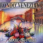 *NEU:Marco Polo : Rondo Veneziano