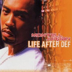 Life After Def - Montell Jordan