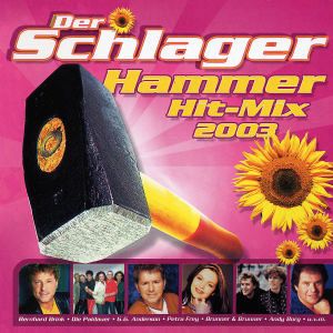 Schlager Hammer Hit Mix 2003