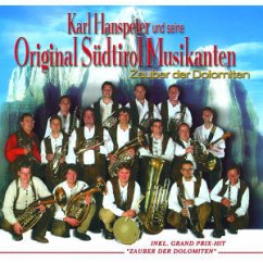 Zauber Der Dolomiten - Hanspeter,Karl und seine Original Südtirol Musikanten