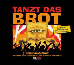 Tanzt das Brot - Bernd das Brot (KIKA)