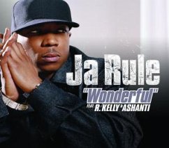 Wonderful - Rule Feat. Ashanti & R.Kelly, Ja
