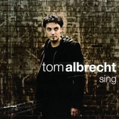 Sing - Tom Albrecht