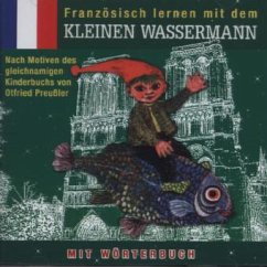 Kleine Wassermann, Französisch Lernen mit dem kleinen Wassermann - Preußler, Otfried