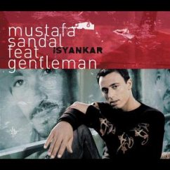 Isyankar - Sandal,Mustafa Feat.Gentleman