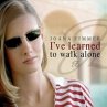 I'Ve Learned To Walk Alone - Bild 1