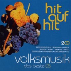 Hit auf Hit Volksmusik Das Beste 05 - Hit auf Hit 2005-Volksmusik das Beste (Koch)