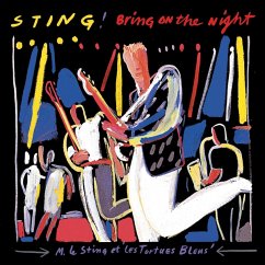Bring On The Night (Remastered) - Sting