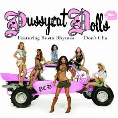 Don't Cha - Pussycat Dolls