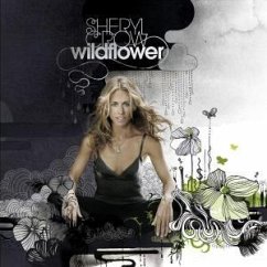 Wildflower (Deluxe Edition) - Sheryl Crow