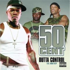 Outta Control - 50 Cent