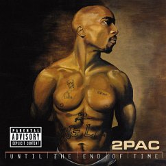 Until The End Of Time - 2pac