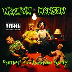 Portrait Of An American Family - Marilyn Manson