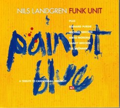 Paint It Blue - Landgren,Nils Funk Unit