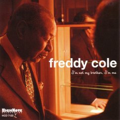I'M Not My Brother I'M Me - Cole,Freddy