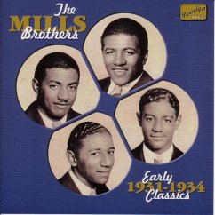 Early Classics 1931-1934 - Mills Brothers,The
