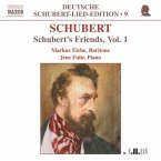 Schuberts Freunde Vol.1