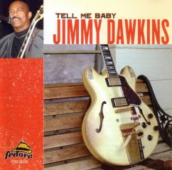 Tell Me Baby - Dawkins,Jimmy