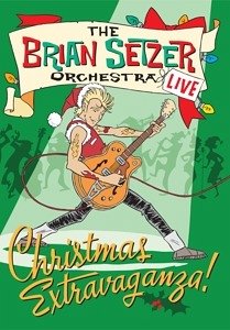 Christmas Extravaganza - Brian Setzer Orchestra