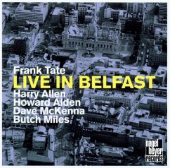 Live In Belfast - Tate,Frank/Allen,Harry/Alden,H