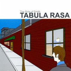 The Role Of Smith - Tabula Rasa