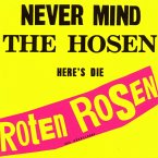 Never Mind The Hosen-Here'S Die Roten Rosen