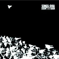 Didn'T It Rain - Songs:Ohia