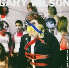 Mary Had Brown Hair - Gary Wilson