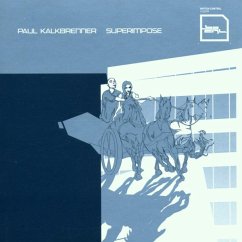 Superimpose - Kalkbrenner,Paul