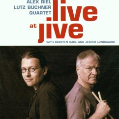 Live At Jive - Riel,Alex/Lutz Buchner Quartet