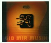 Gib mir Musik Gib mir Musik