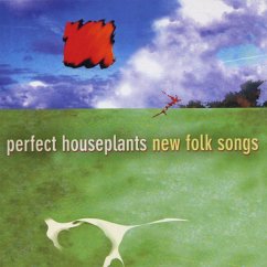 New Folk Songs - Perfect Houseplants