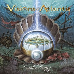 Cast Away - Visions Of Atlantis