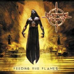 Feeding The Flames - Burning Point