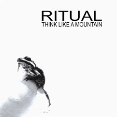 Think Like A Mountain - Ritual