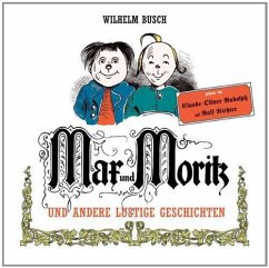 Max und Moritz und andere lustigen Geschichten - Busch, Wilhelm