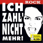 Ich Zahl Nicht Mehr-Rock Ich Zahl Nicht Mehr-Rock