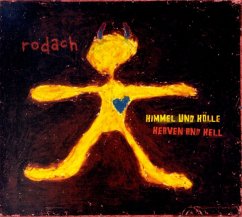 Himmel Und Hölle/Heaven And Hell - Rodach