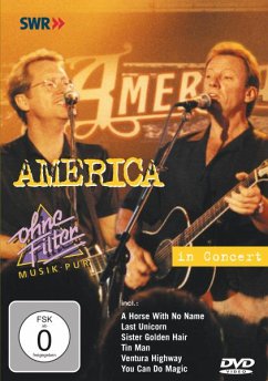 America - In Concert - Ohne Filter - America