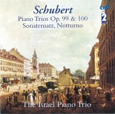Klaviertrio Op.99 & Op.100/Sonatensatz/Notturno