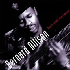 Born With The Blues - Allison,Bernard