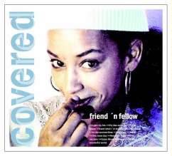 Covered - Friend 'N Fellow